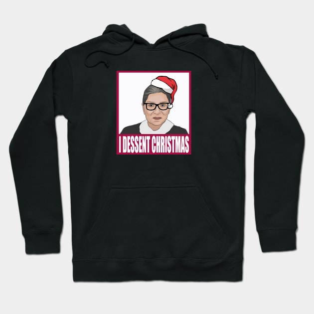 I Dessent Christmas RBG Hoodie by LOVILOVI